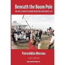 Beneath the Boom Pole