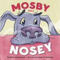Mosby Was Nosey