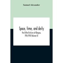 Space, Time, And Deity