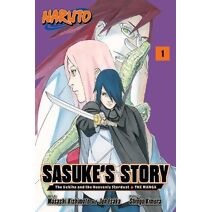 Naruto: Sasuke's Story—The Uchiha and the Heavenly Stardust: The Manga, Vol. 1 (Naruto: Sasuke's Story—The Uchiha and the Heavenly Stardust: The Manga)