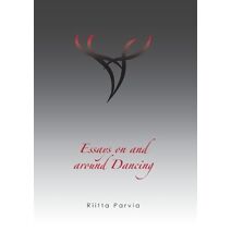 Essays on and around Dancing