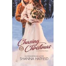 Chasing Christmas (Rodeo Romance)
