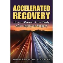 Accelerated Recovery