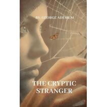 Cryptic Stranger