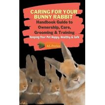 Caring For Your Bunny Rabbit