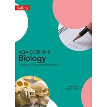 AQA GCSE (9–1) Biology Grade 6–7 Booster Workbook (GCSE Science 9-1)