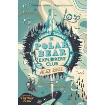 Polar Bear Explorers' Club (Explorers' Clubs)