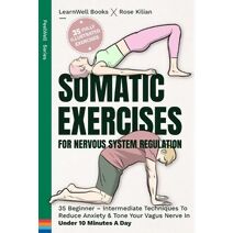 Somatic Exercises For Nervous System Regulation (Feelwell)