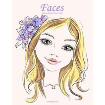 Faces Coloring Book for Grown-Ups 4 (Faces)