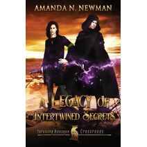 Legacy of Intertwined Secrets (Surviving Dystopia: Crossroads)