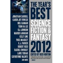 Year's Best Science Fiction & Fantasy 2012 Edition