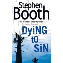 Dying to Sin (Cooper and Fry Crime Series)