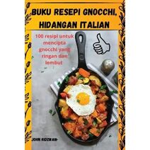 Buku Resepi Gnocchi, Hidangan Italian