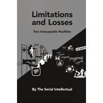 Limitations and Losses
