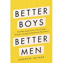 Better Boys, Better Men