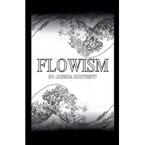 Flowism