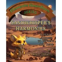Sandwhisper's Harmonies (Elements Guardians)