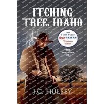 Itching Tree Idaho - The Traveler # 5