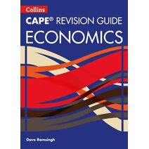 CAPE Economics Revision Guide (Collins CAPE Economics)
