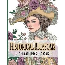 Historical Blossoms Coloring Book