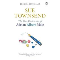 True Confessions of Adrian Albert Mole (Adrian Mole)