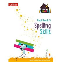 Spelling Skills Pupil Book 3 (Treasure House)