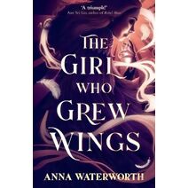 Girl Who Grew Wings