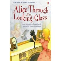 Alice Through The Looking-Glass (Young Reading Series 2)