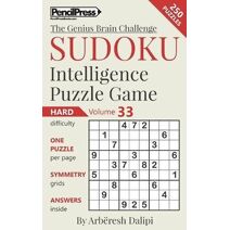 Sudoku Puzzle Books Volume 33. Hard. Sudoku Intelligence Puzzle Game (Genius Brain Challenge)