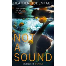 Not A Sound (HQ Fiction)