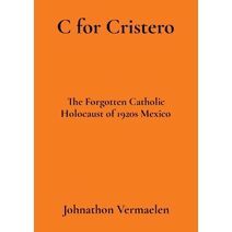 C for Cristero