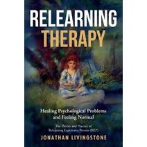 Relearning Therapy