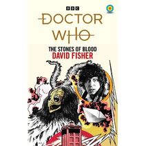 Doctor Who: The Stones of Blood (Target Collection) (Doctor Who Target Novels – Classic Era)