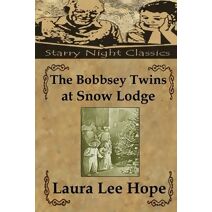 Bobbsey Twins at Snow Lodge (Bobbsey Twins)