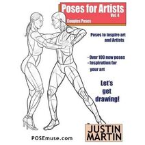 Poses for Artists Volume 4 - Couples Poses (Inspiring Art and Artists)
