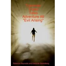 Trammler Triplet Tales Adventure #6 Evil Arising