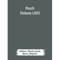 Punch (Volume LXIV)