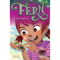 Fern Is Fairynapped!