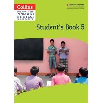 Cambridge Primary Global Perspectives Student's Book: Stage 5 (Collins International Primary Global Perspectives)