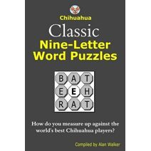 Chihuahua Classic Nine-Letter Word Puzzles
