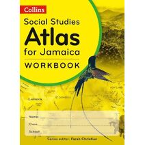 Collins Social Studies Atlas Skills for Jamaica Primary Workbook