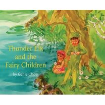 Thunder Elk and the Fairy Children