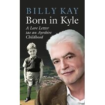 Born in Kyle