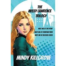 Missy Lawrence Trilogy Omnibus