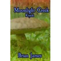 Moonlight Creek Kryok (Moonlight Creek)