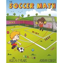 Soccer Math Book (Soccer Math Book)