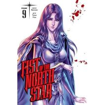 Fist of the North Star, Vol. 9 (Fist Of The North Star)