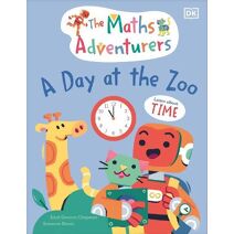 Maths Adventurers A Day at the Zoo (Maths Adventurers)