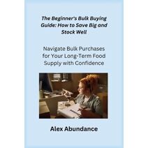Beginner's Bulk Buying Guide
