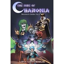 Rise of Baronia (Moontachi Gaiden)